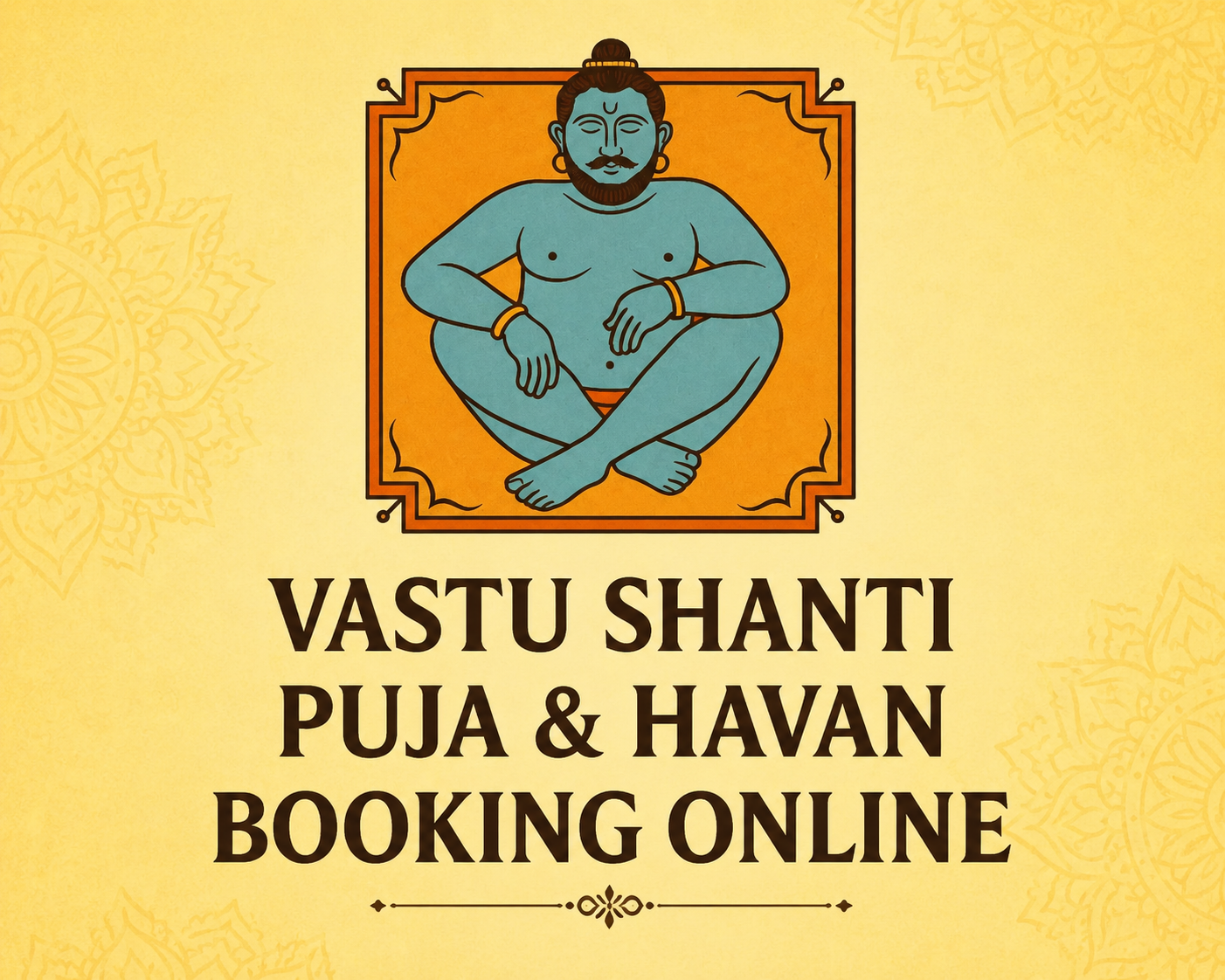 Vastu Shanti &amp;amp; Havan Puja